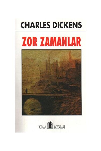 Genel Markalar Zor Zamanlar / Oda Yayınları / Charles Dickens