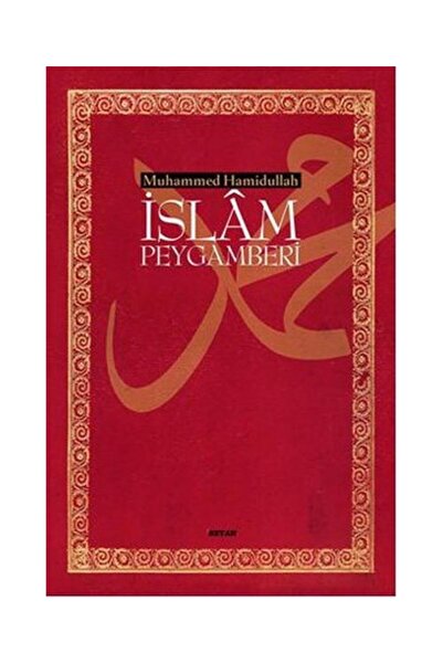 Beyan Yayınları İslam Peygamberi (Büyük Boy) / / Muhammed Hamidullah