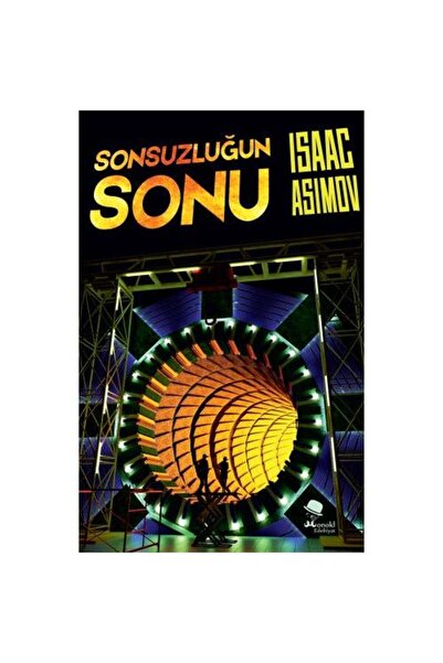 Genel Markalar Sonsuzluğun Sonu / / Isaac Asimov