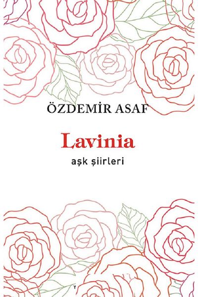 Bloomsbury Lavinia - Love Poems / Özdemir Asaf