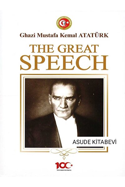 Atatürk Araştırma Merkezi The Great Speech (İngilizce Nutuk)