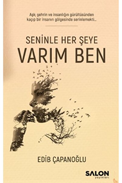 Salon Yayınları Seninle Her Şeye Varım Ben