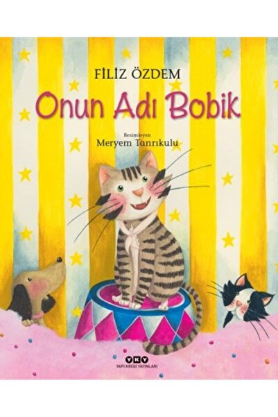 Yapı Kredi Yayınları Onun Adı Bobik