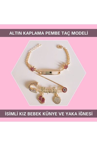 Sahi Aksesuar Kaplama Pembe Taç Modeli Isimli Kız Bebek Künye Ve Yaka Iğnesi ...
