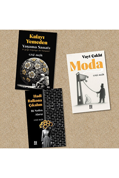 Nesil Yayınları Kafayı Yemeden Yaşama Sanatı & Hadi Balkona Çıkalım & Vayt Ça...
