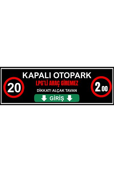 Girl Power 150 X 50 Indoor Parking Lpg Vehicles Not Admissible Direction Sign 5 mm Foil Printing on Dekota