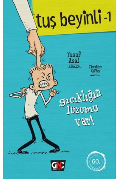 Nesil Yayınları Tuş Beyinli 1 - Gıcıklığın Lüzumu Var (Ciltli)