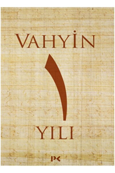 Profil Kitap Vahyin 1.Yılı Book - Münib Engin Noyan -