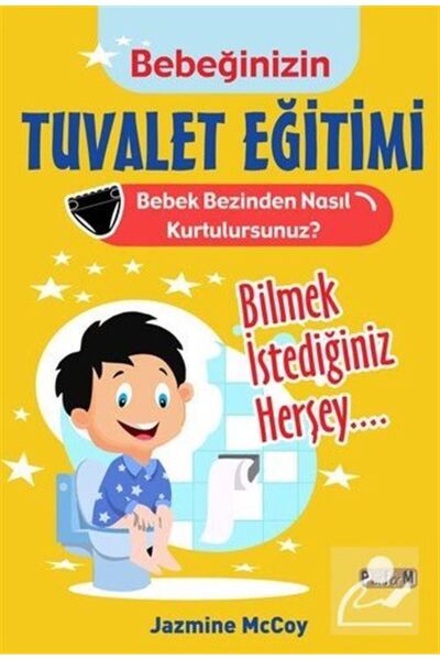 Genel Markalar Bebeğinizin Tuvalet Eğitimi - Bebek Bezinden Nasıl Kurtulursun...