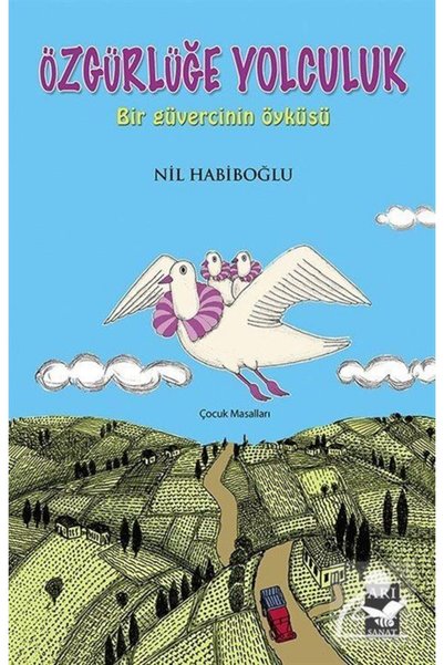 Arı Sanat Yayınevi Journey to Freedom & Bir Güvercinin Hikayesi