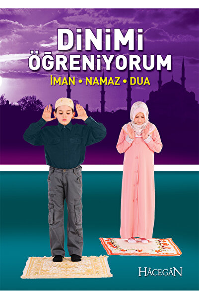 Hacegân Yayınları أنا أتعلم الدينيمي |   ديلافير سيلفي