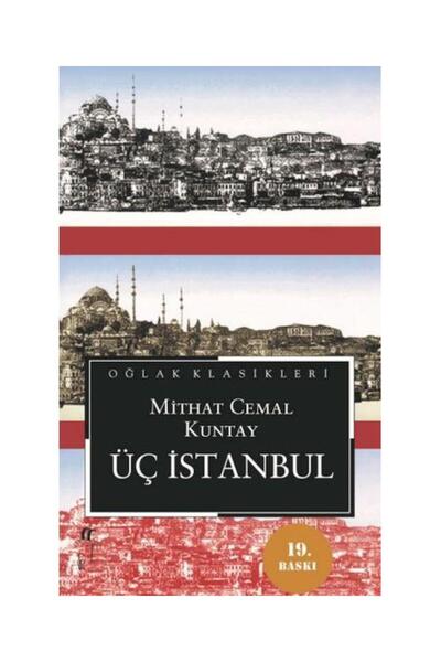 Genel Markalar Üç Istanbul Büyük Boy Karton Kapak Mithat Cemal Kuntay