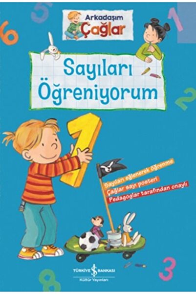 TÜRKİYE İŞ BANKASI KÜLTÜR YAYINLARI Sayıları Öğreniyorum - Arkadaşım Çağlar