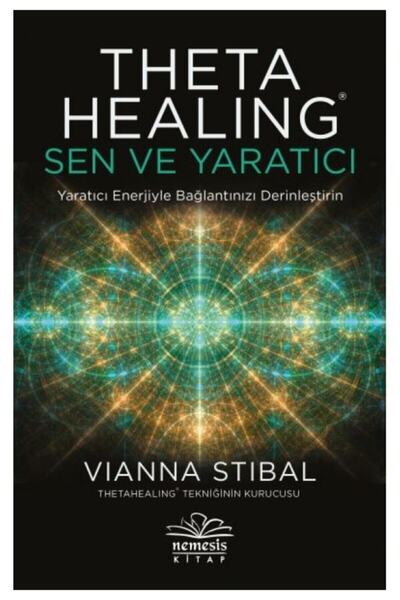 Nemesis Kitap Theta Healing: Sen ve Yaratıcı