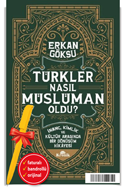 Kronik Kitap Alfa Kalem+Türkler Nasıl Müslüman Oldu? Erkan Göksu -YENİ- KRONİ...