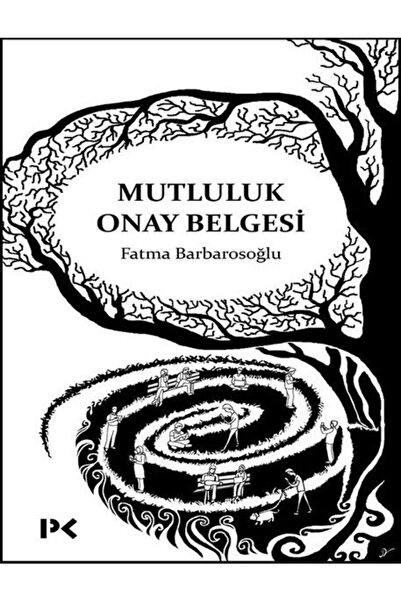 Profil Kitap Mutluluk Onay Belgesi / / Fatma Barbarosoğlu