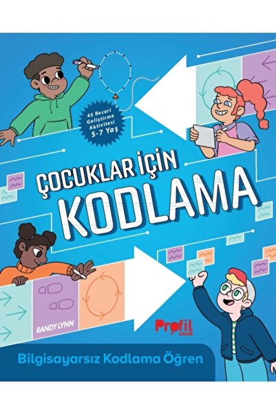 Profil Kitap Çocuklar Için Kodlama - Bilgisayarsız Kodlama Öğren