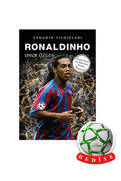 Parodi Yayınları Sahanın Yıldızları Ronaldinho(Poster-Kart-Sticker ve Futbol ...