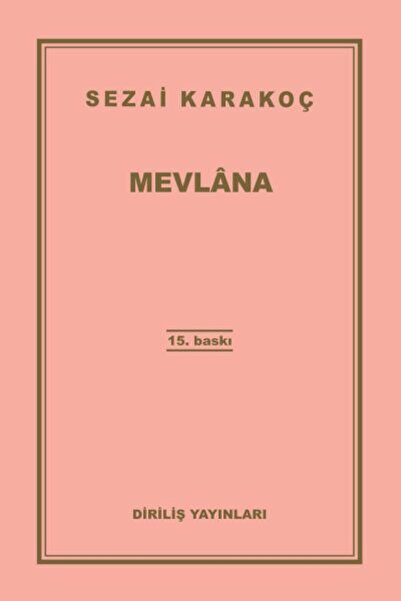 Diriliş Yayınları Mevlana Sezai Karakoç - Sezai Karakoç