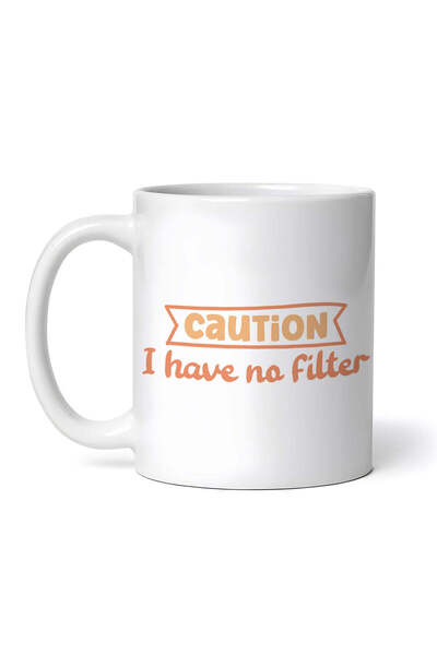 OEM Εξατομικευμένη Λευκή Κούπα, Προσοχή, Δεν Έχω Φίλτρο, Inovatix®. 330 ml