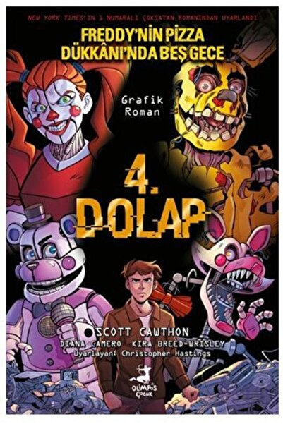 Genel Markalar 4.Dolap - Freddy'nin Pizza Dükkanı'nda Beş Gece (Çizgi Roman)