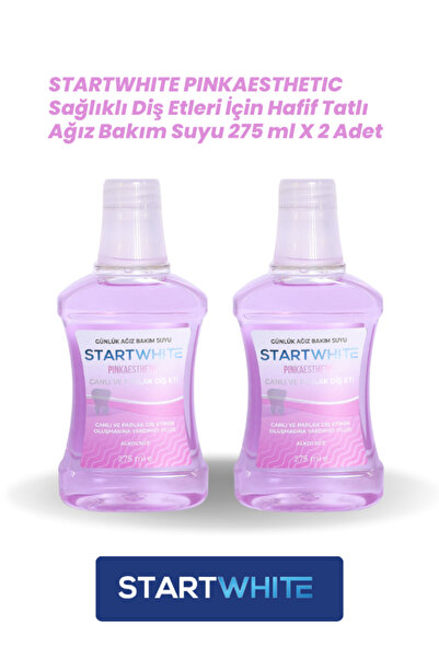 STARTWHITE PINKAESTHETIC Sağlıklı Diş Etleri İçin Hafif Tatlı Ağız Bakım Suyu 275 ML X 2 Adet