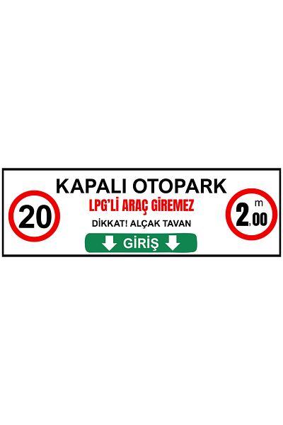 Girl Power 150 X 50 Indoor Parking Lpg Vehicles Not Admissible Direction Sign 5 mm Foil Printing on Dekota