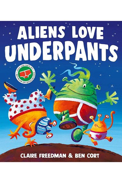 Simon & Schuster UK Aliens Love Underpants
