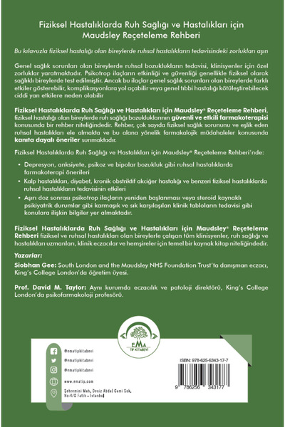 Ema Tıp Kitabevi Maudsley Fiziksel Hastalıklarda ve Hastalıkları için Reçeteleme Rehberi