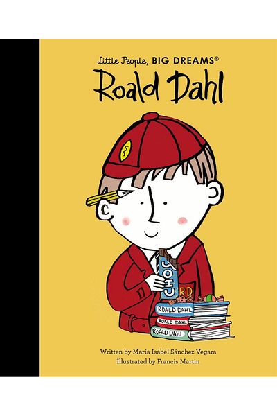 FRANCES LINCOLN Roald Dahl - Little People, Big Dreams