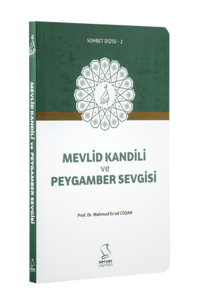 Server Yayınları Mevlid Kandili Ve Peygamber Sevgisi