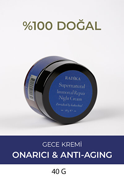 Radika Aromaterapi Gece Kremi / Onarıcı, Nemlendirici, Leke Karşıtı, Ton Eşit...