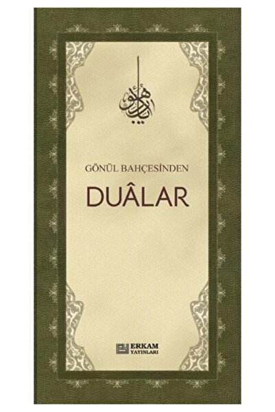 Erkam Yayınları Gönül Bahçesinden Dualar (özlem Nur Kölük - 11 X 20 Cm Ebadın...