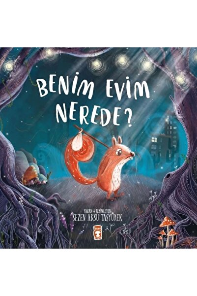 Timaş Çocuk Benim Evim Nerede