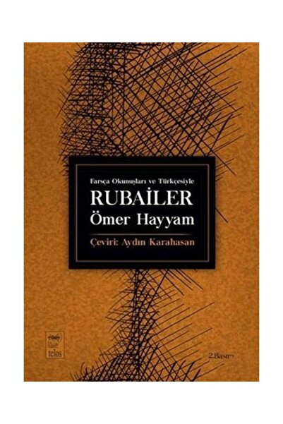 Türk Dil Kurumu Yayınları Farsça Okunuşları ve Türkçesiyle Rubailer