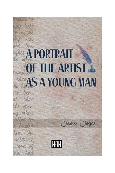 Genel Markalar A Portrait Of The Artist As A Young Man / / James Joyce
