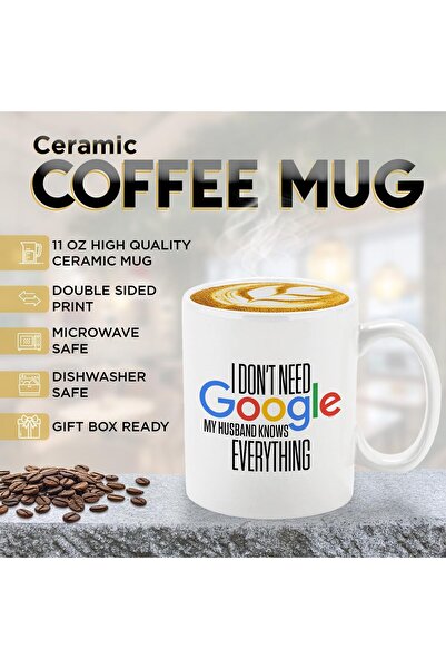 Be Care كوب قهوة سيراميكي من فيراكو بتصميم "لا أحتاج إلى جوجل، زوجي يعرف كل شيء"