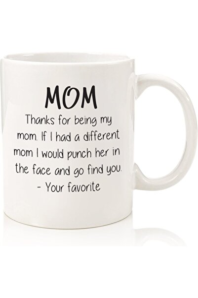 Be Care Funny Coffee Mug with 'Thank You For Being My Mom' - Best Gifts for M...