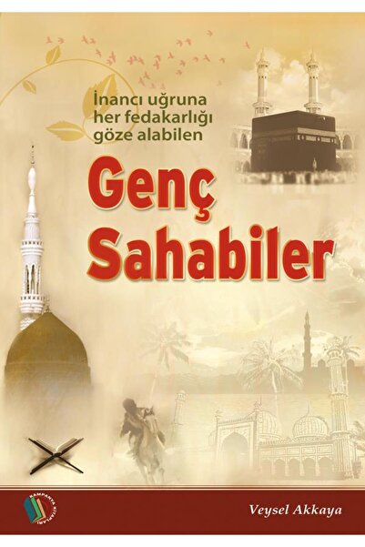 Erkam Yayınları Genç Sahabiler - Doç. Dr. Veysel Akkaya