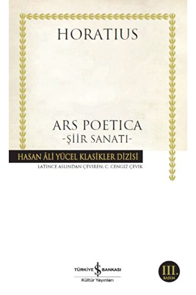 TÜRKİYE İŞ BANKASI KÜLTÜR YAYINLARI Ars Poetica - Şiir Sanatı - Hasan Ali Yüc...