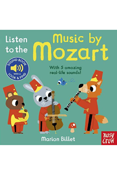 Nosy Crow Listen To The Music By Mozart / Marion Billet / Nosy Crow / 9781805...