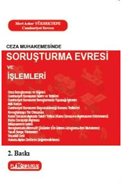 Platon Hukuk Ceza Muhakemesinde Soruşturma Evresi ve İşlemleri / Platon Hukuk...