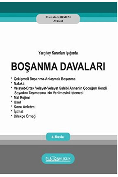 Platon Hukuk Boşanma Davaları / Mustafa Kırmızı / Platon Hukuk / 9786255569554