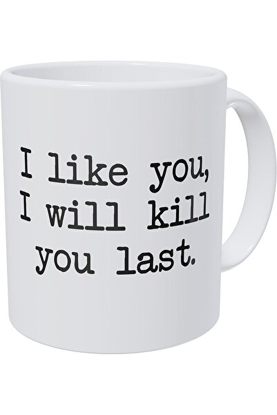 Be Care كوب قهوة وامبومتوك بطبعة مضحكة "أنا معجب بك، سأقتلك أخيرًا"