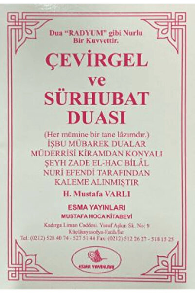 Esma Yayınları Çevirgel ve Sürhubat Duası / H. Mustafa Varlı / Esma Yayınları...