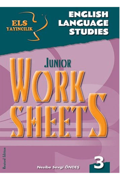 Els Yayıncılık Worksheets 3 Junior / Nesibe Sevgi Öndeş / ELS Yayıncılık / 97...