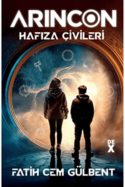 Dex Yayınevi ARINCON 1 HAFIZA ÇİVİLERİ