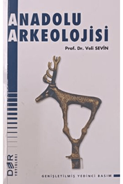 Der Yayınları Anadolu Arkeolojisi / Veli Sevin / Der Yayınları / 9789753537629