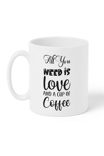 LOWHA 11 oz Ceramic Mug with All You Need is Love And A Cup of Coffee Design