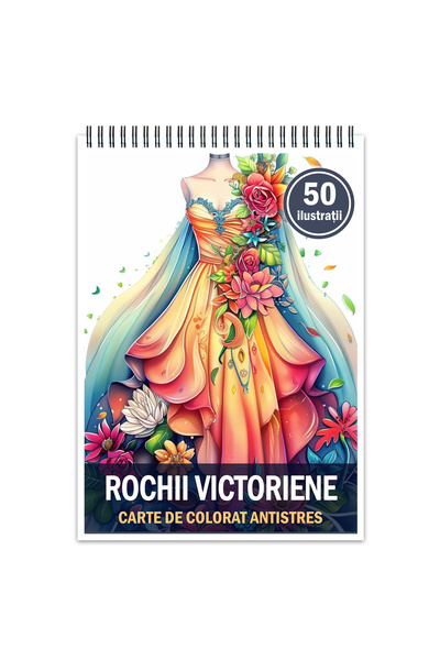 Legendary Gifts Carte de colorat pentruantistres, 50 de ilustratii, Rochii Vi...